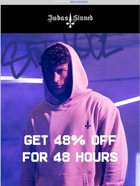 48 HOURS OF 48% OFF 😈