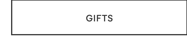 Gifts
