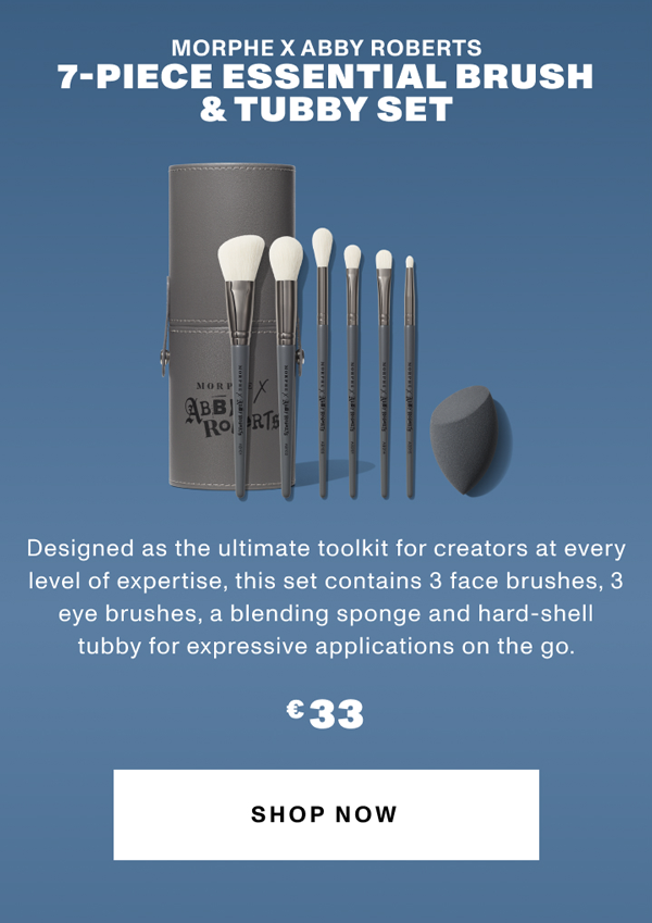 7-PIECE ESSENTIAL BRUSH & TUBBY SET Designed as the ultimate toolkit for creators at every level of expertise, this set contains 3 face brushes, 3 eye brushes, a blending sponge and hard-shell tubby for expressive applications on the go. 