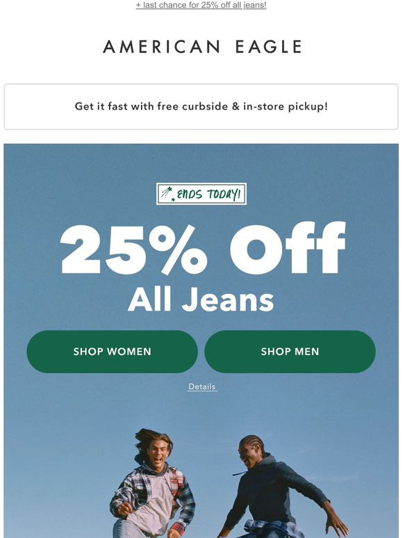 American Eagle 2060 off everything ends today! Don't *fall* behind