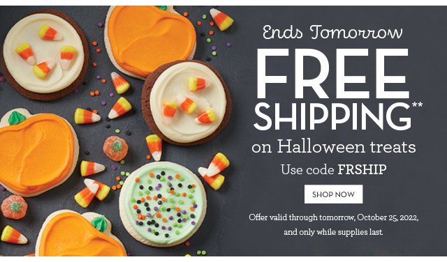 Ends Tomorrow - Free Shipping** on Halloween treats
