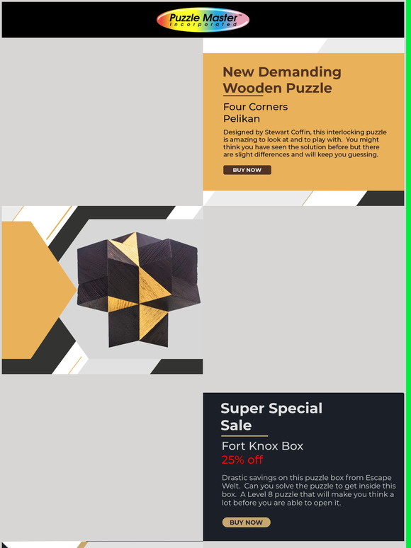 —, New Incredible Wood Puzzle and 25% off Special