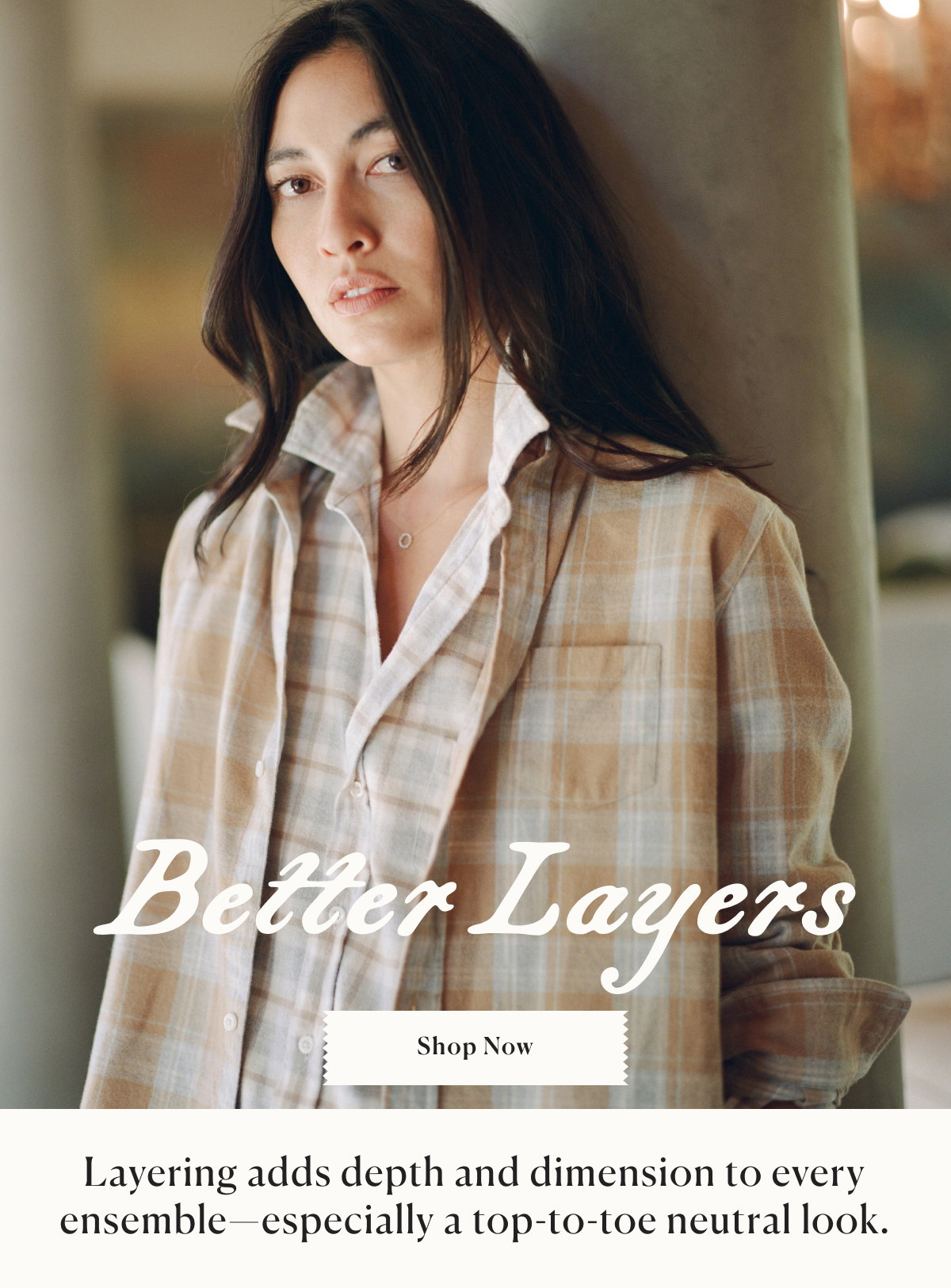 BETTER LAYERS