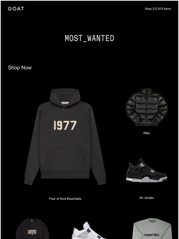 GOAT [SEED] Most Wanted Nike, Kith, Fear of God Essentials and more