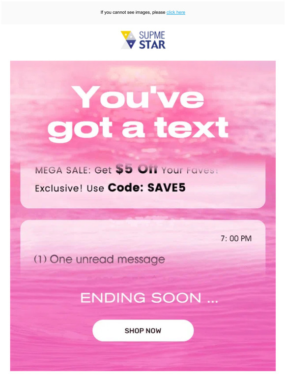 (1)message: Get $5 Off Your Faves!