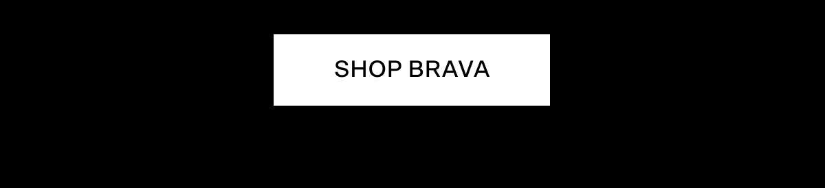 Shop Brava