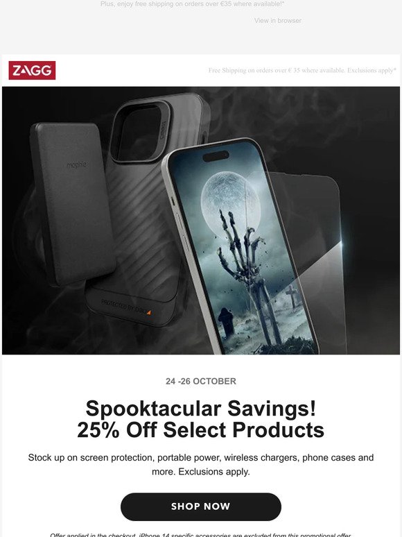 Spooktacular Savings - 25% Off a Select Range of Accessories!