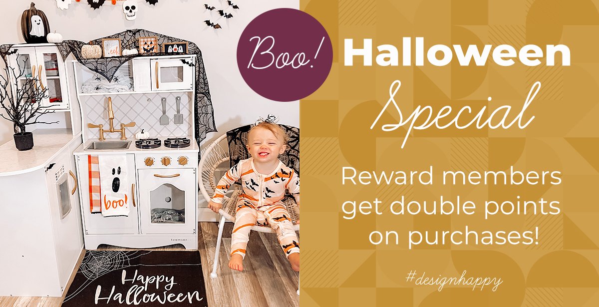 Boo! Halloween Special. Rewards members get double points on purchases!