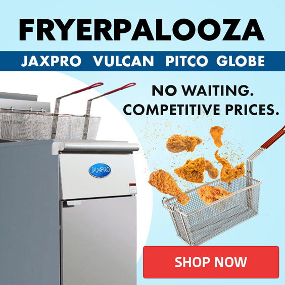FRYERPALOOZA is happening now. Need a fryer? No waiting. Competitive Prices. Shop now!