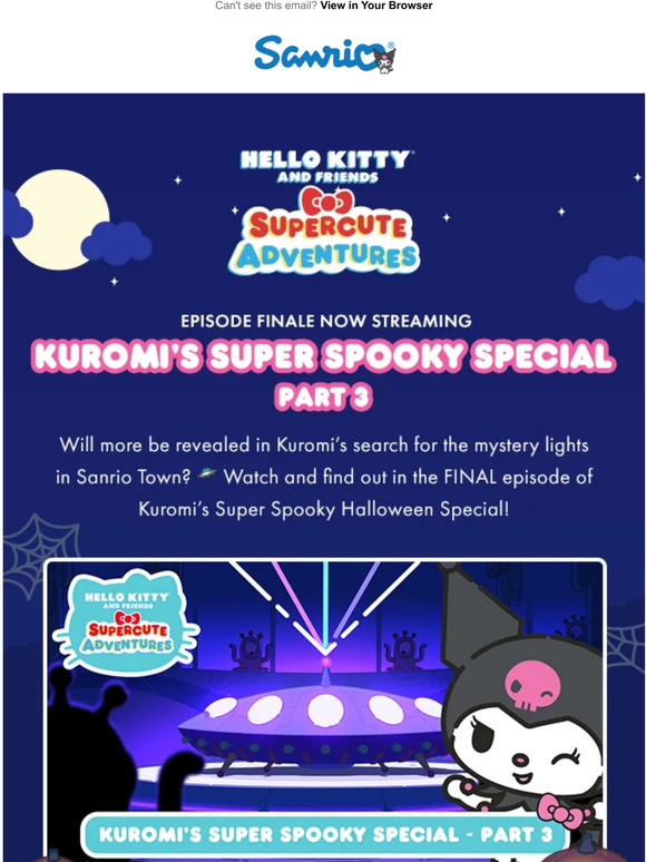 🎃 FINALE: Kuromi's Super Spooky Special 🎃   Sanrio