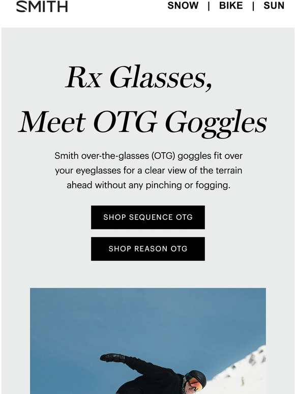 Smith Optics The pressure’s off New OTG goggles are here. Milled