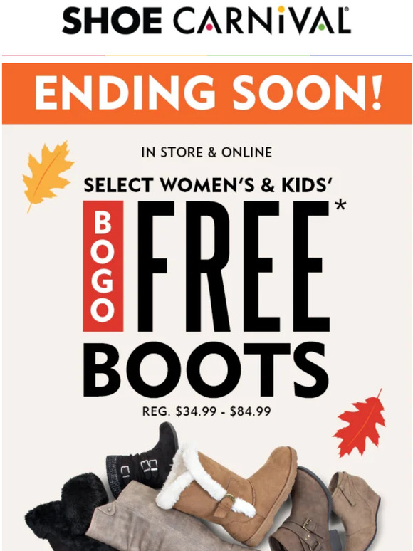 Shoe Carnival 👻 BOGO FREE boots will ghost you soon! Milled