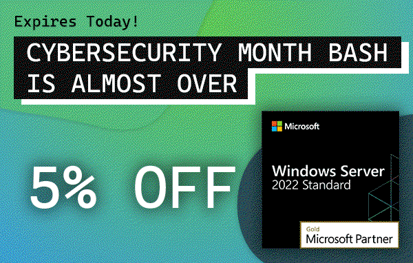 Cybersecurity Month Bash expiring soon! Get 5% OFF Windows Server 2022, SQL Server 2019, or Office 2021. Valid until end of 10/28 (PDT)