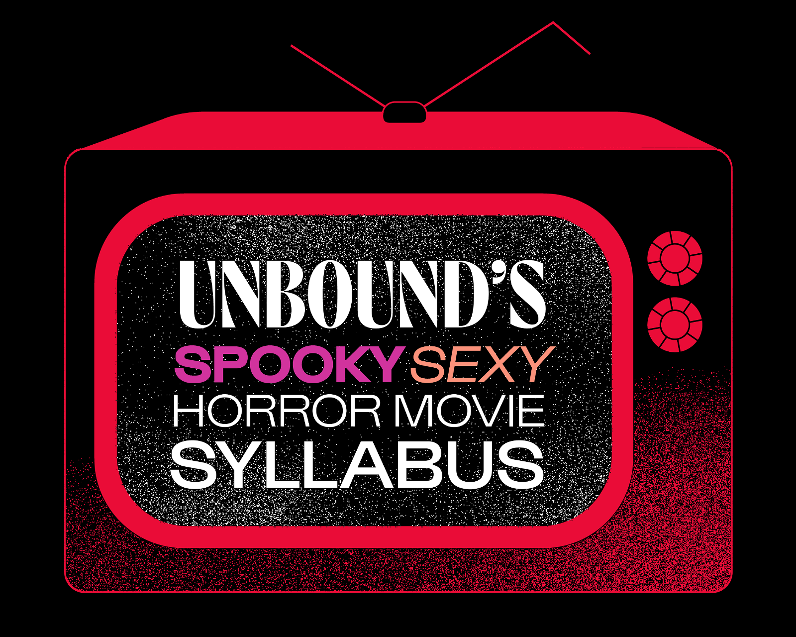 unbound spooky sexy horrror movie syllabus