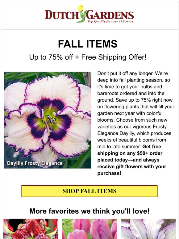Up to 75% off everything for fall planting!