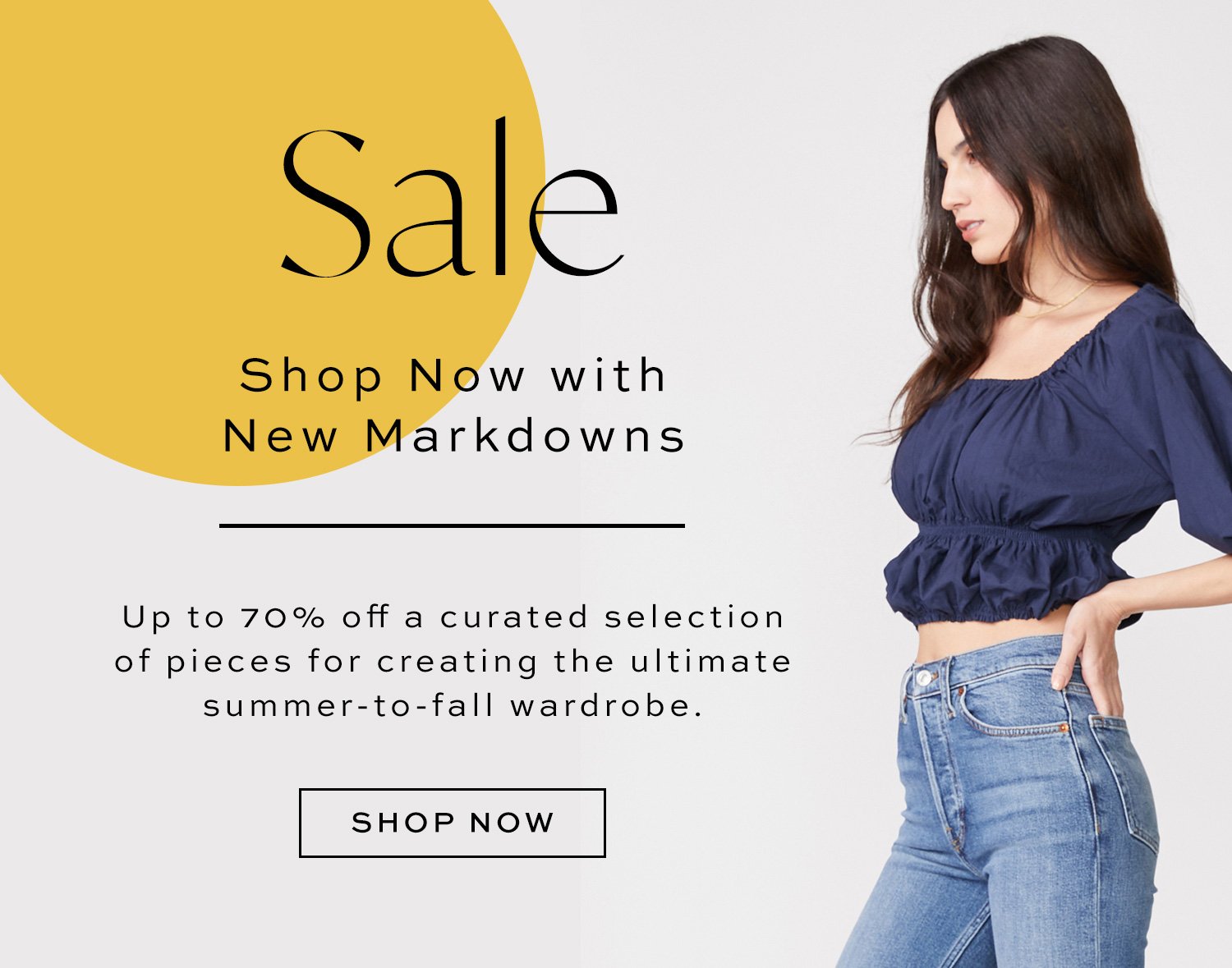 Sale - Shop Now with New Markdowns