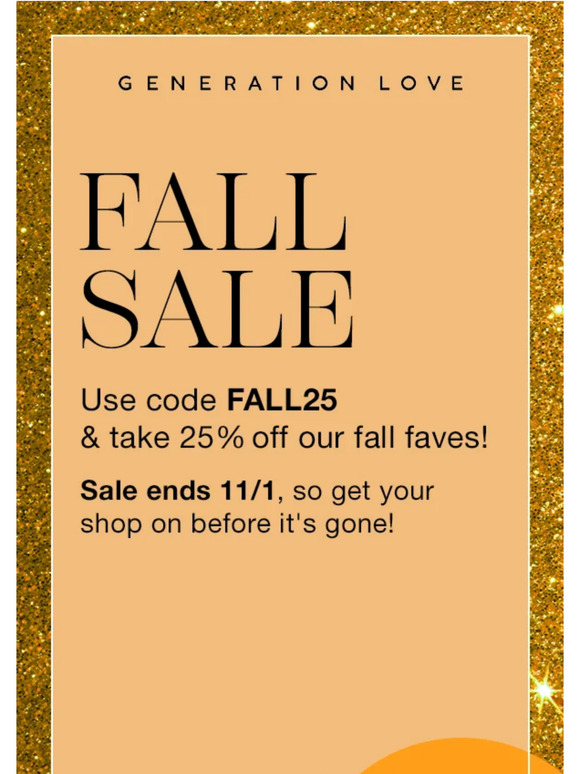 Generation Love The Fall Sale Has Arrived! Milled