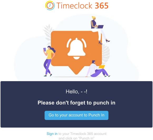 TimeClock 365 Don't to punch in Milled