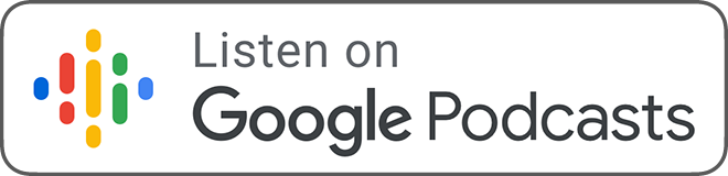 Listen on Google Podcasts