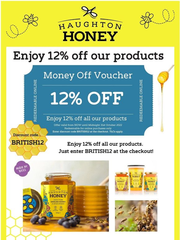 12% off our Haughton Honey products