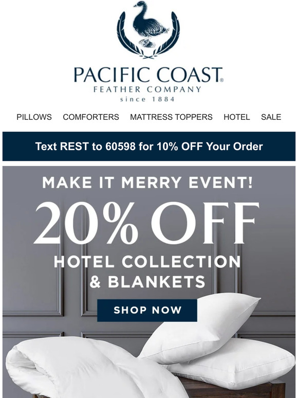 Pacific Coast Feather Company InStock & Ready to Ship Luxurious Gifts