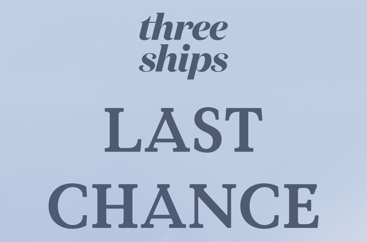 Three Ships: Last Chance