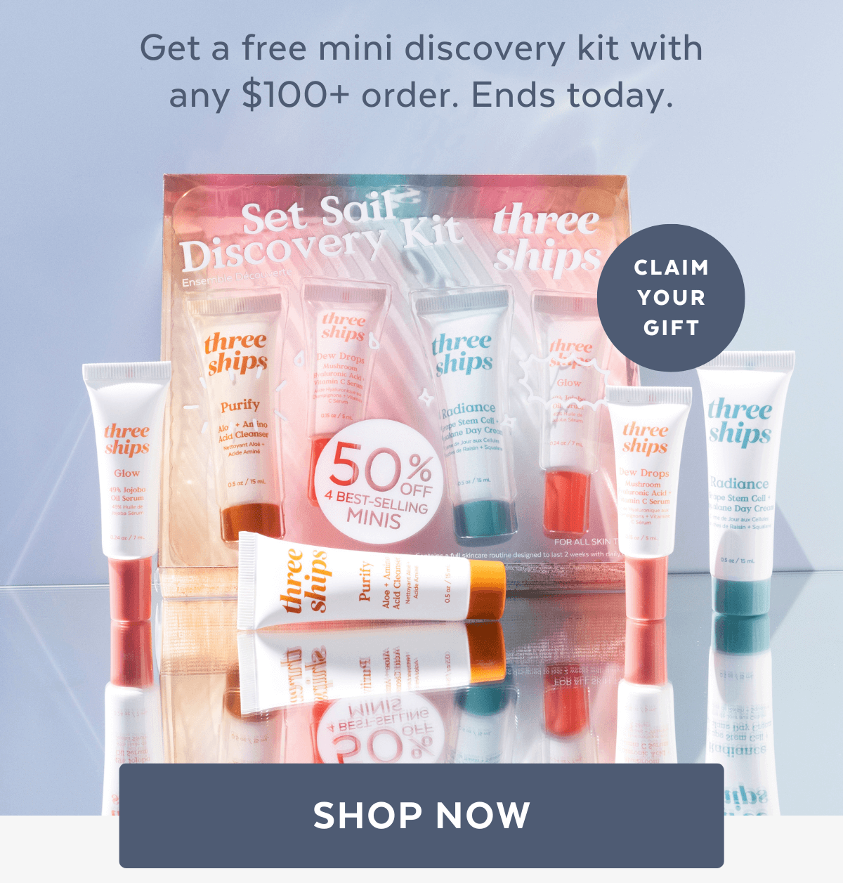 Get a free mini discovery kit with any $100+ order. Ends today.