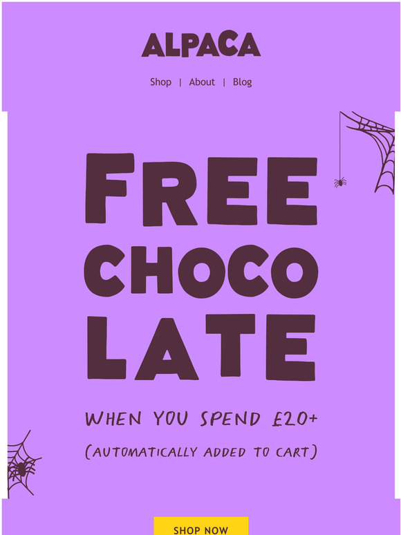 Don't miss out – spend £20 and get free chocolate 🎃