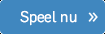 Speel nu