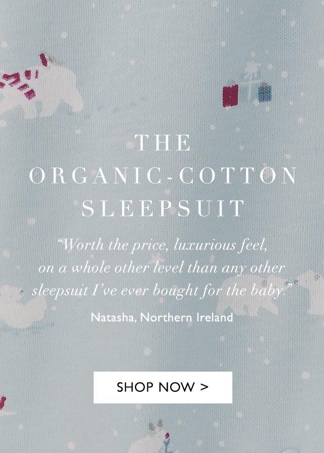 The organic-cotton sleepsuit | SHOP NOW