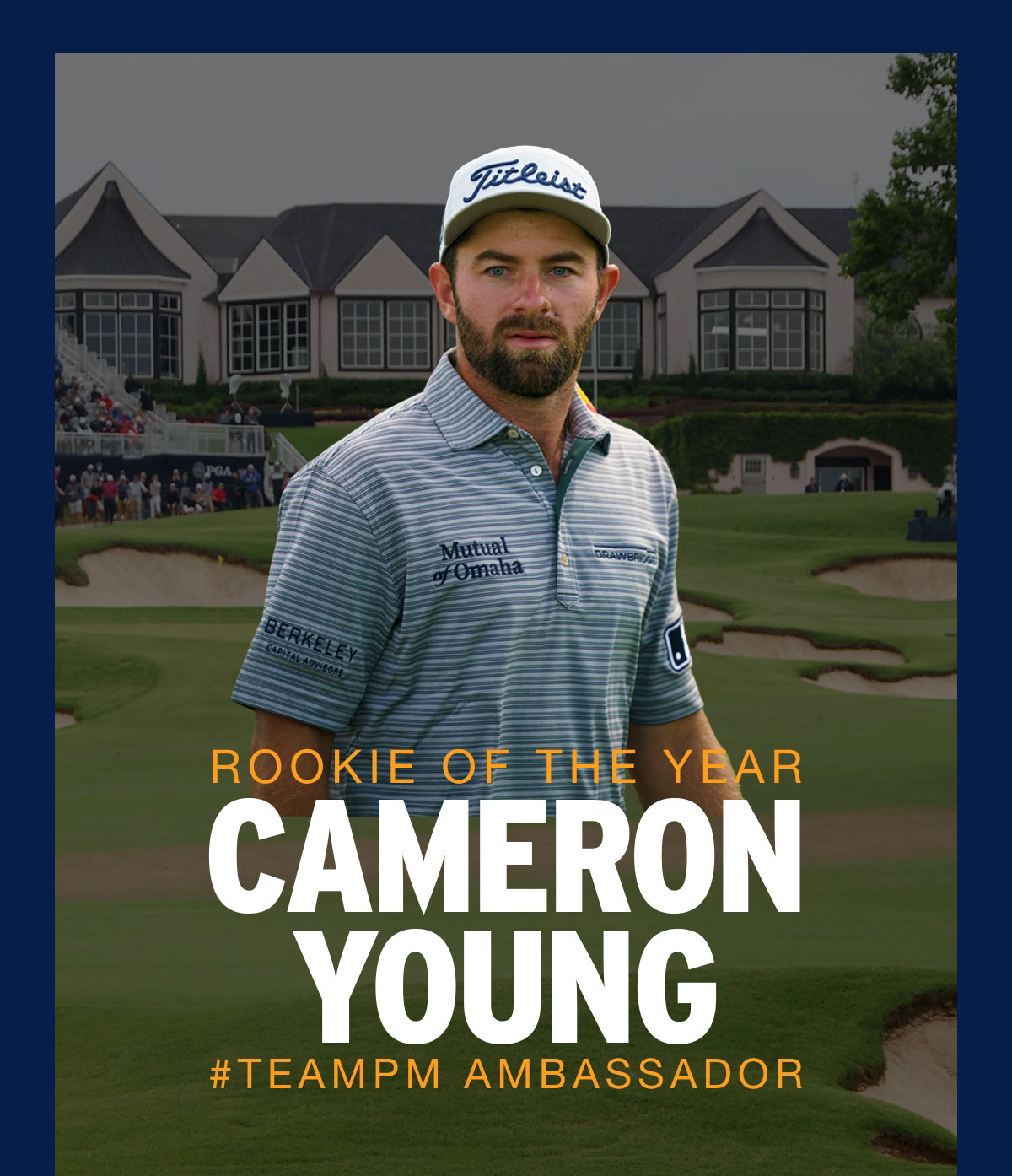 Rookie Of The Year - Cameron Young - #TeamPM Ambassador