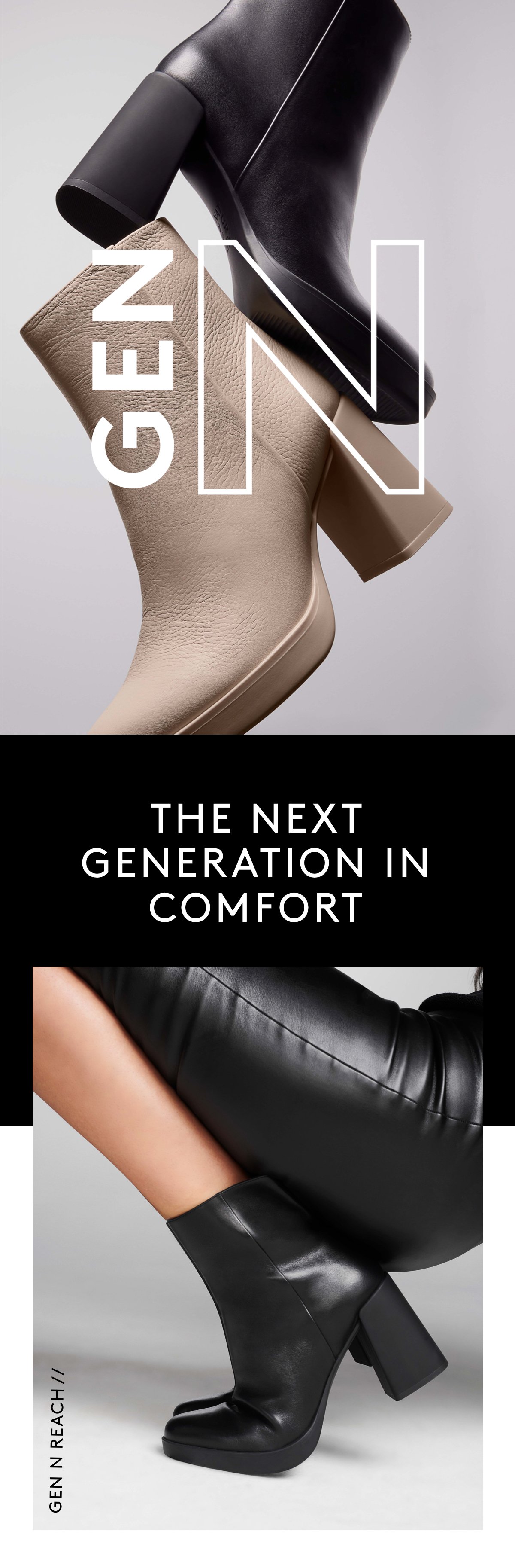 Gen N The Next Generation In Comfort Gen N Reach//