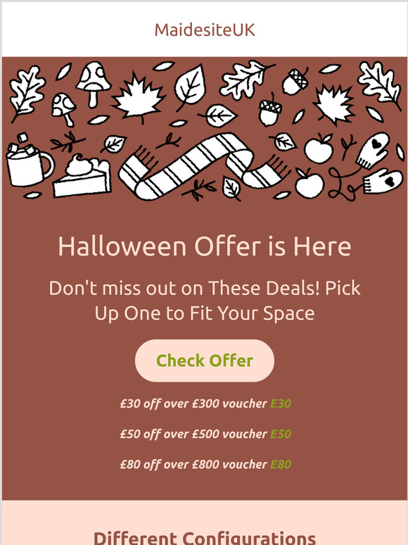 Grab Halloween Offer with Different Configurations to Fit Your Space