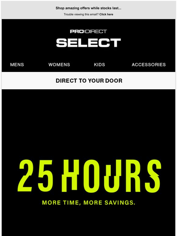 The 25 Hour Sale Continues!