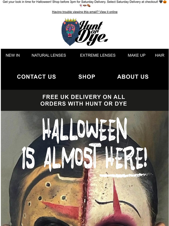 Halloween is almost here... Going out this Weekend? Order before 3pm for Saturday Delivery! 👻