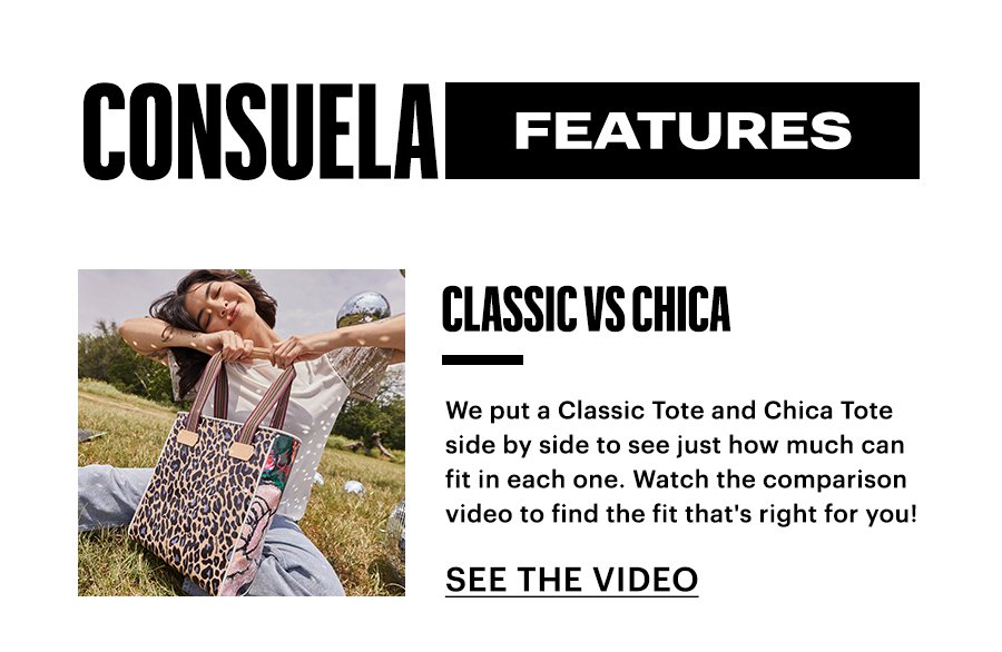 See Classic vs Chica Totes