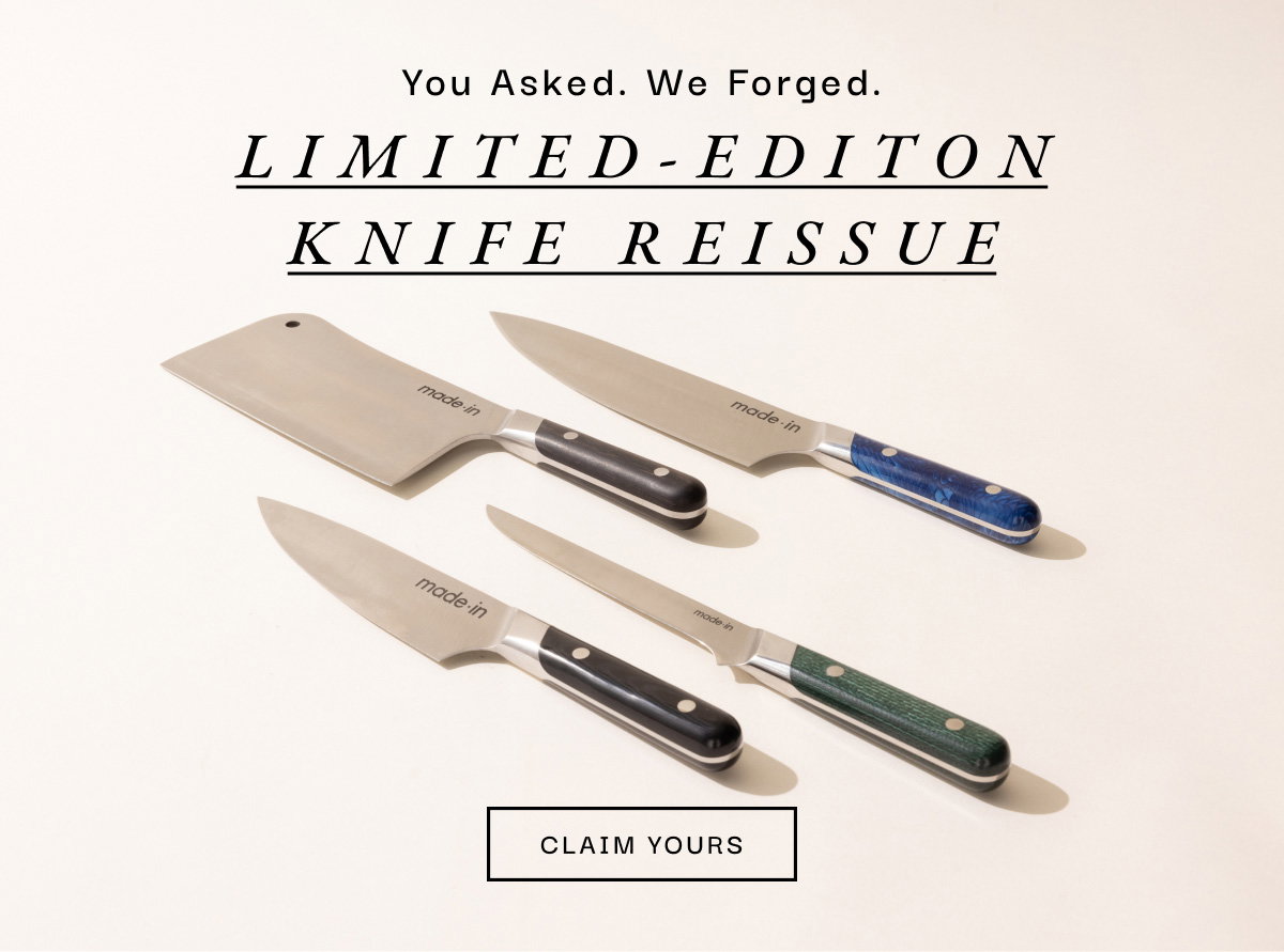 You asked. We forged. Limited-Edition Knife Reissue. Claim Yours.