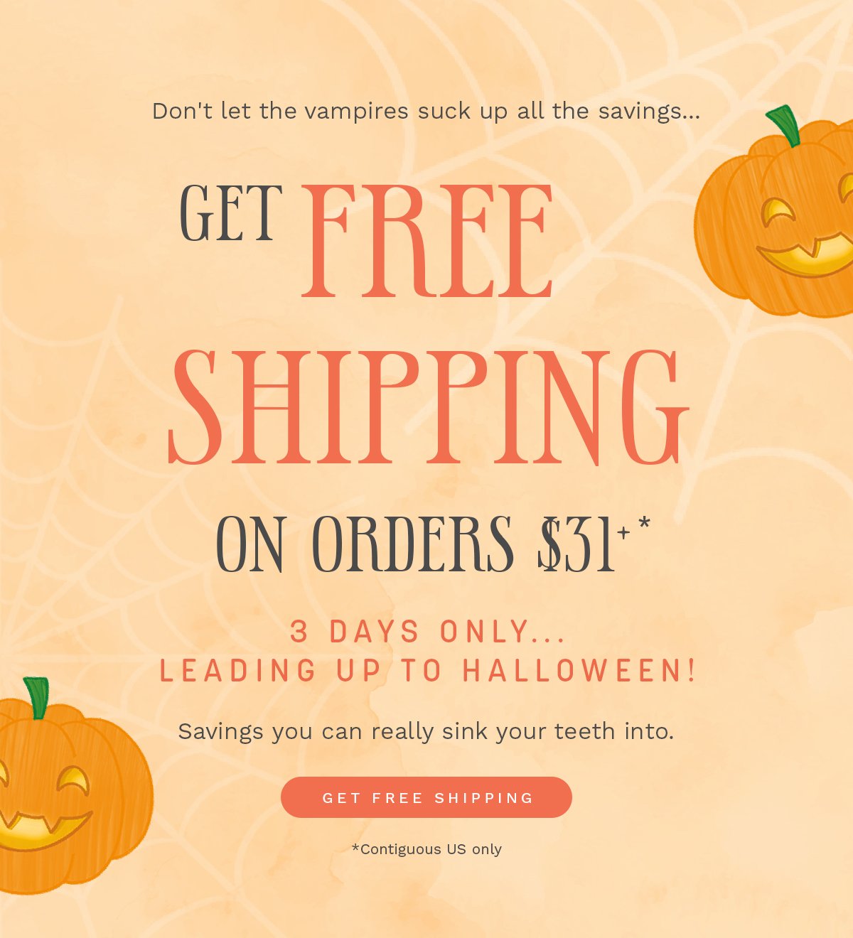 free shipping on orders $31+