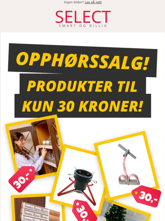 Alt skal ut! Disse koster kun 30,-