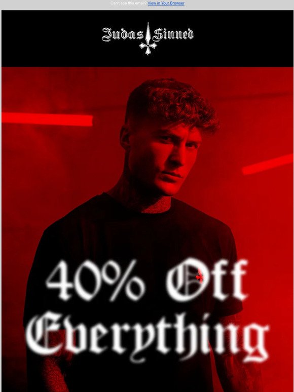 40% OFF ENDS MIDNIGHT 💀