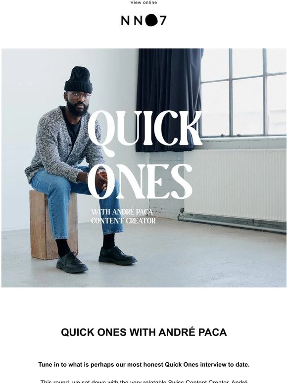 QUICK ONES with André Paca