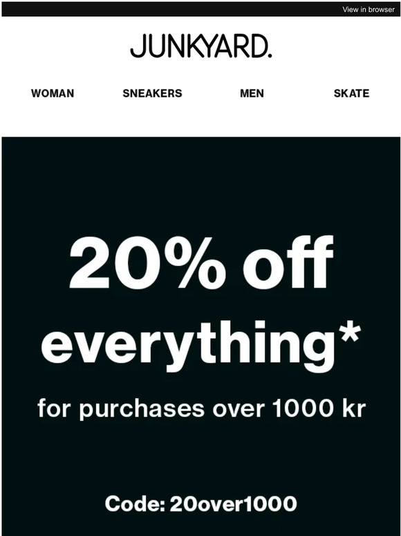 20% off everything*!