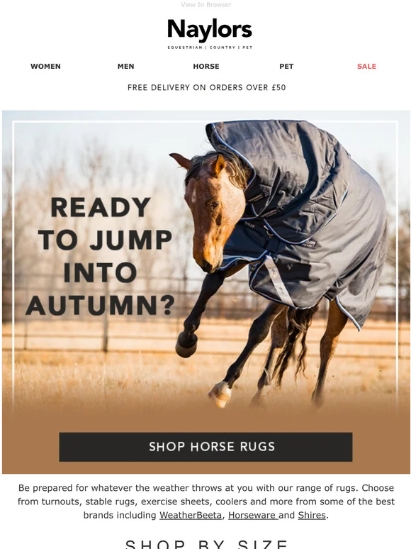 Naylors Is Your Horse Ready For Autumn? Horse Rugs Milled
