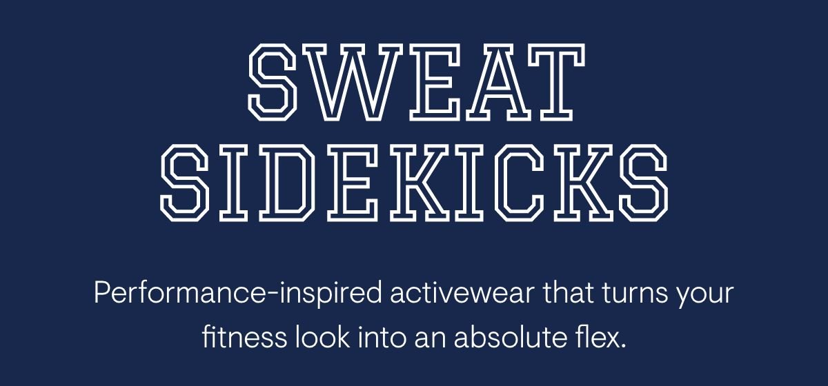 Sweat Sidekicks