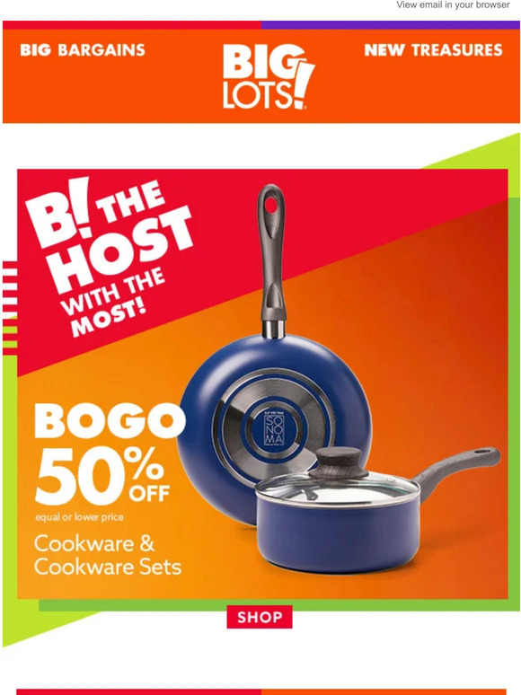 Big Lots 👉 Feast on BOGO 50 OFF all cookware & cookware sets Milled