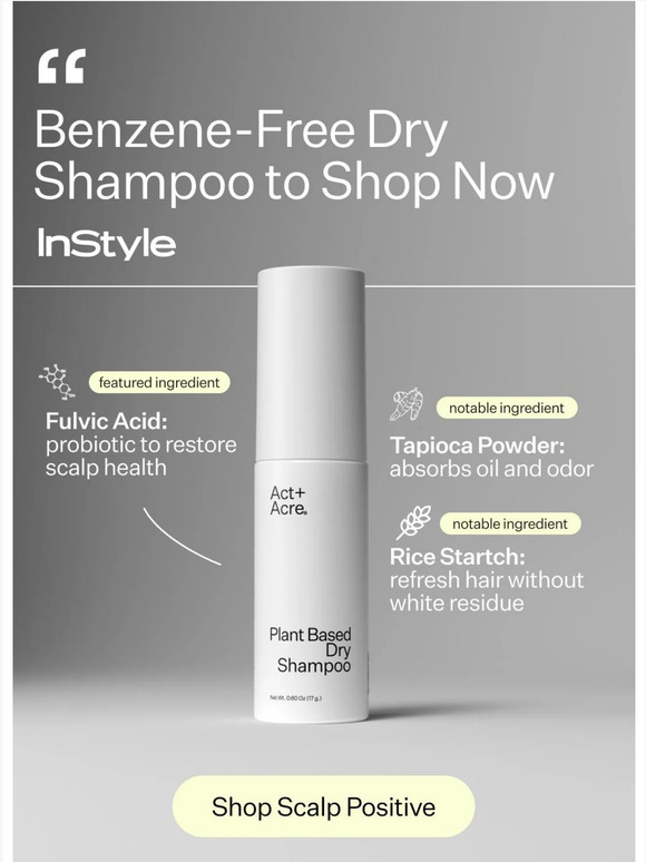 Act + Acre “The Best BenzeneFree Dry Shampoo” Milled
