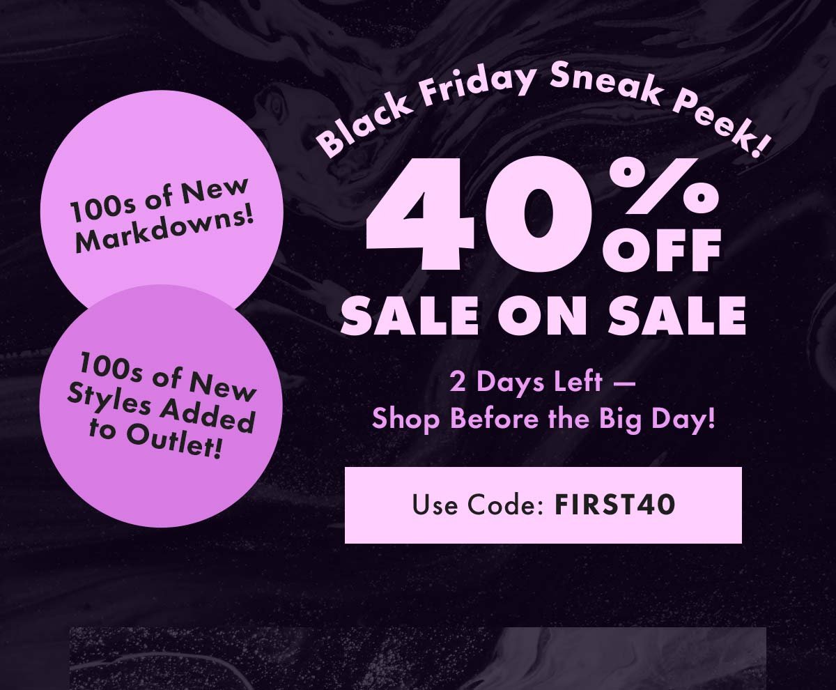 Black Friday Sneak Peek! | 40% Off Sale on Sale