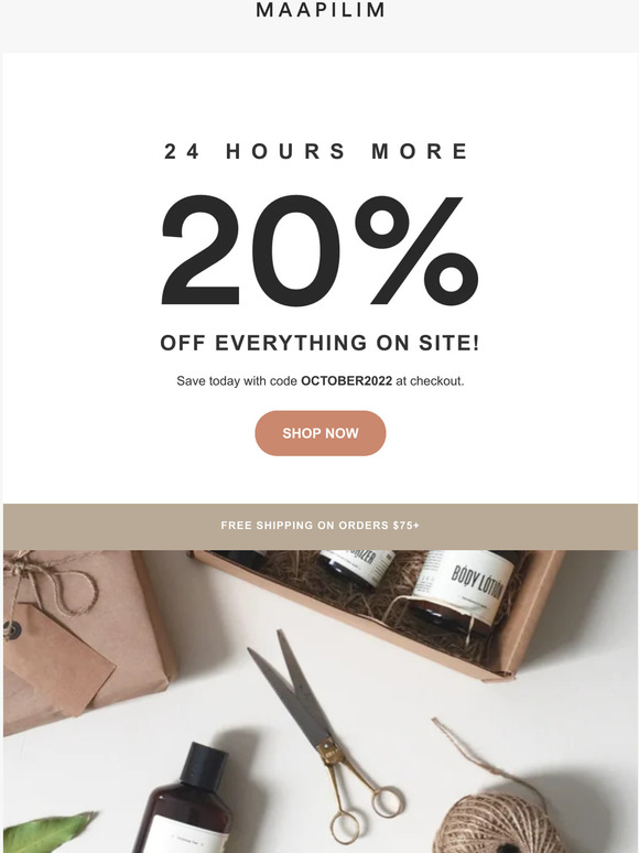You asked. We extended. 20% off.