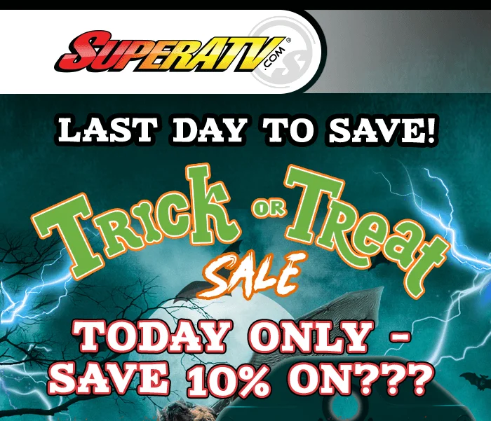 Shop Our Trick or Treat Sale. LAST DAY TO SAVE! – Today Only - SAVE 10% ON???