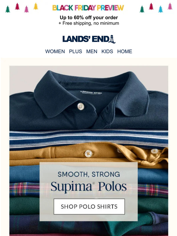 Land's End Meet our premium Supima cotton polos Milled